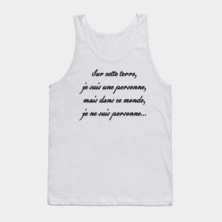 je ne suis personne... Tank Top